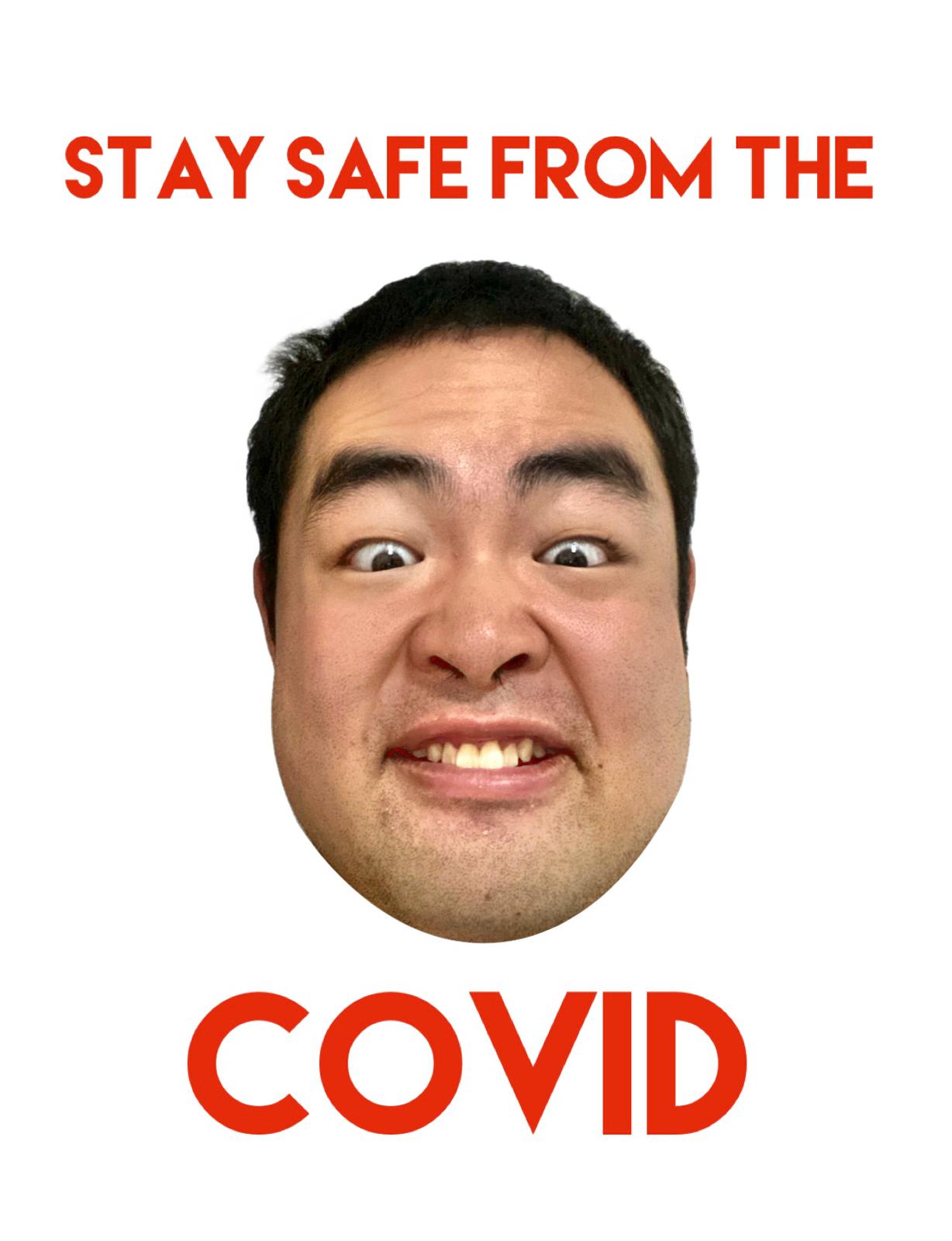 T-Shirt 'Stay Safe from the Covid